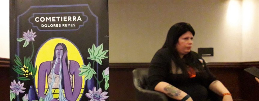 La literatura para transitar por la realidad que tanto nos duele: Dolores&nbsp;Reyes